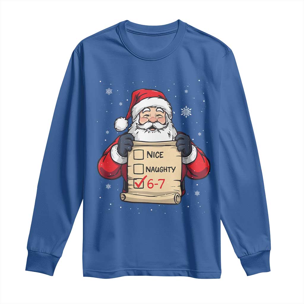 Funny Santa Six Seven Meme Long Sleeve Shirt Gen Z Christmas Gift TS12 Royal Blue Print Your Wear