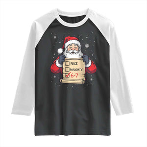 Funny Santa Six Seven Meme Raglan Shirt Gen Z Christmas Gift TS12 Black White Print Your Wear