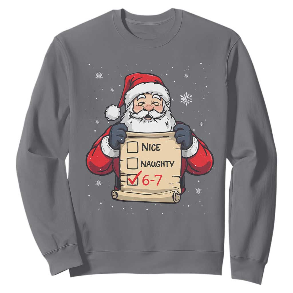 Funny Santa Six Seven Meme Sweatshirt Gen Z Christmas Gift TS12 Charcoal Print Your Wear