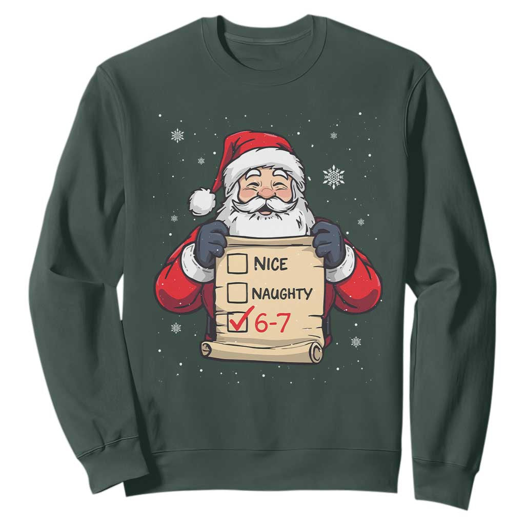 Funny Santa Six Seven Meme Sweatshirt Gen Z Christmas Gift TS12 Dark Forest Green Print Your Wear