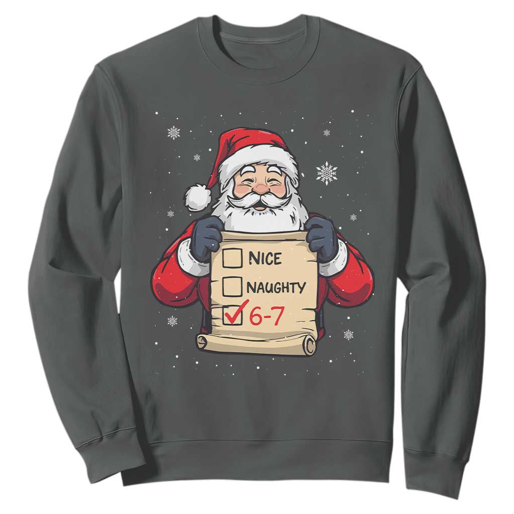 Funny Santa Six Seven Meme Sweatshirt Gen Z Christmas Gift TS12 Dark Heather Print Your Wear
