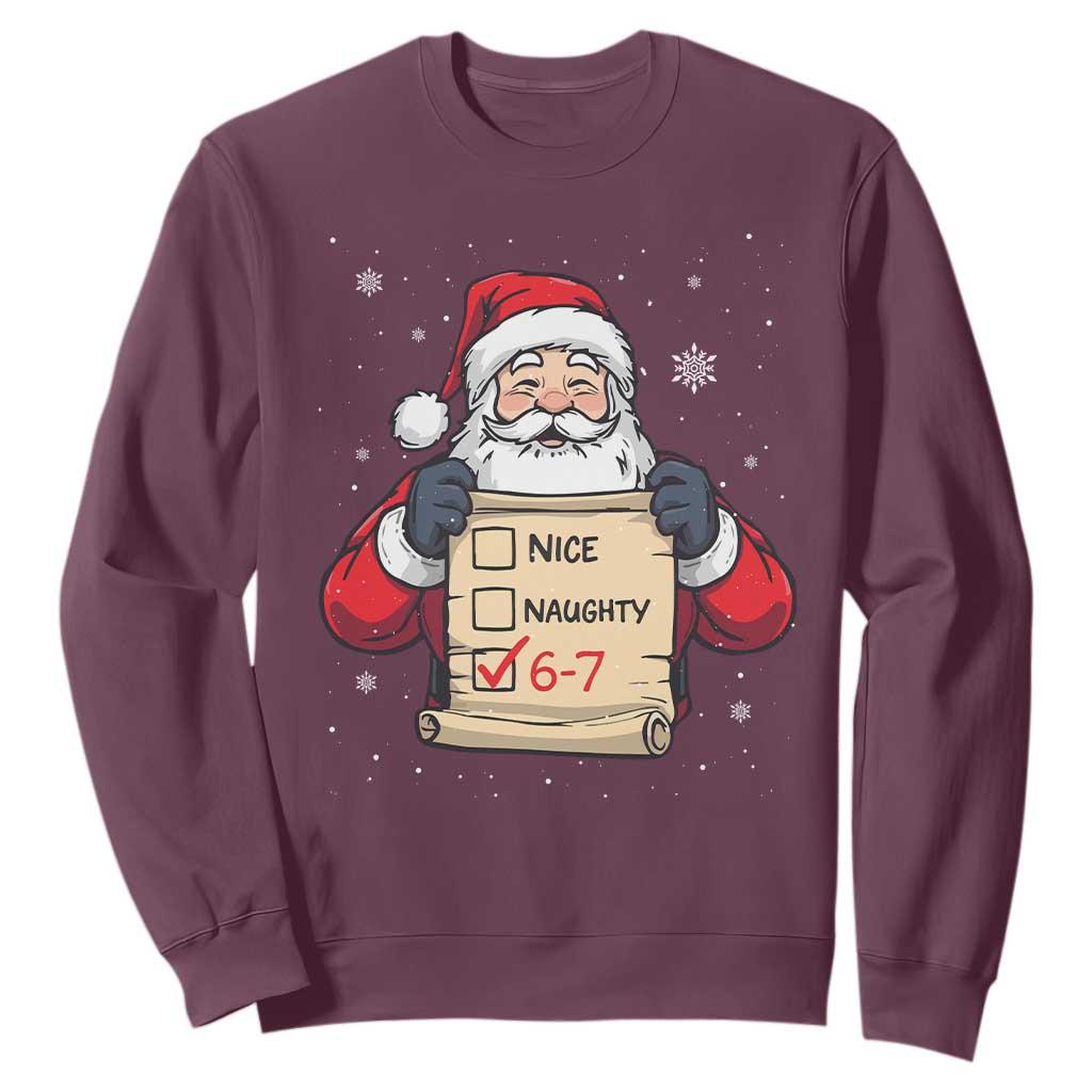 Funny Santa Six Seven Meme Sweatshirt Gen Z Christmas Gift TS12 Maroon Print Your Wear