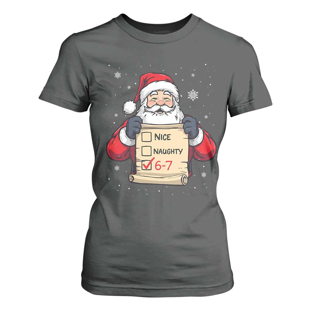 Funny Santa Six Seven Meme T Shirt For Women Gen Z Christmas Gift TS12 Dark Heather Print Your Wear