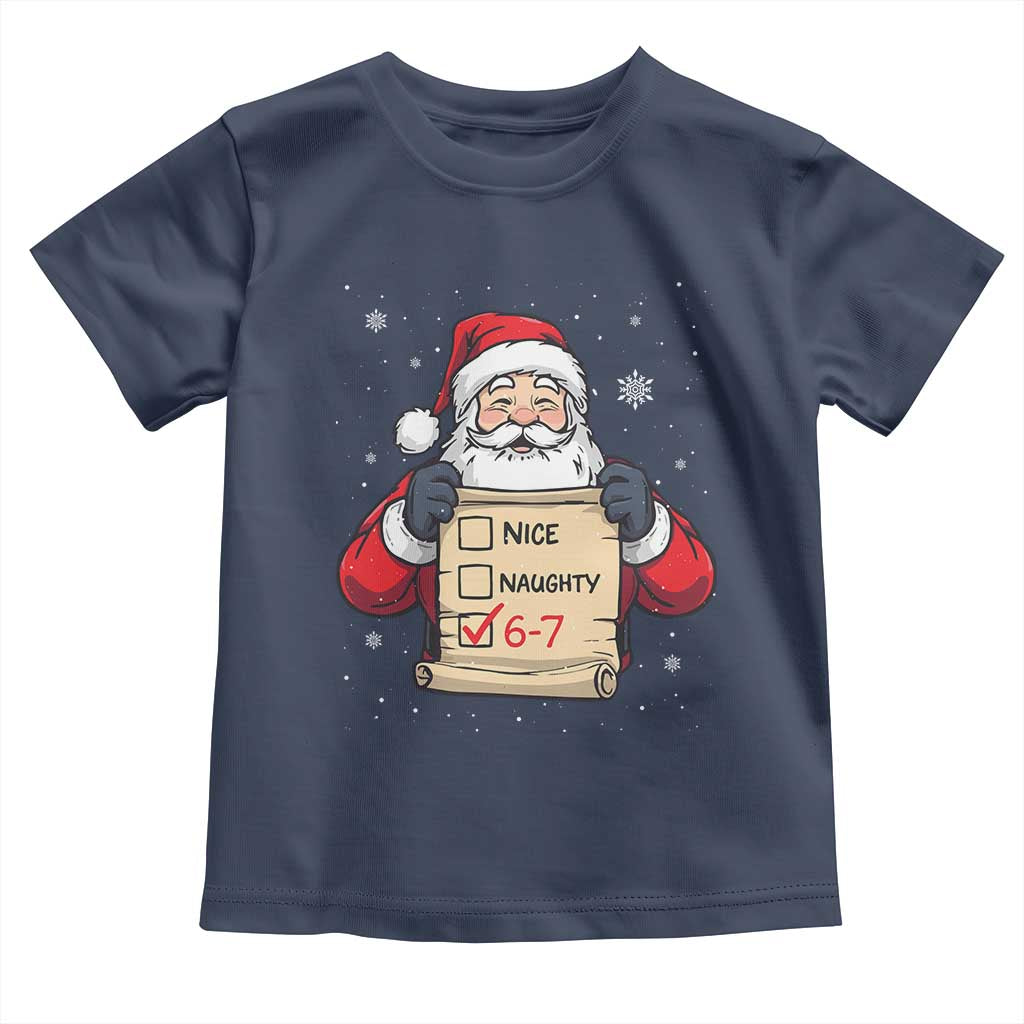 Funny Santa Six Seven Meme Toddler T Shirt Gen Z Christmas Gift TS12 Navy Print Your Wear