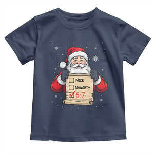 Funny Santa Six Seven Meme Toddler T Shirt Gen Z Christmas Gift TS12 Navy Print Your Wear