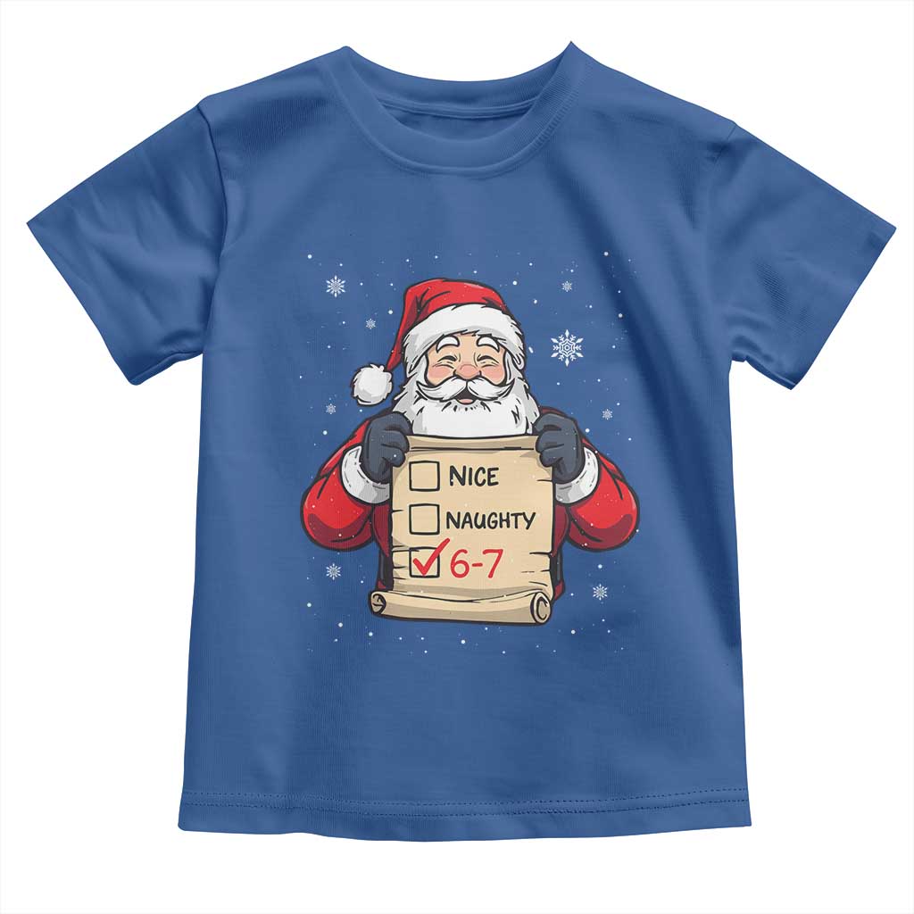 Funny Santa Six Seven Meme Toddler T Shirt Gen Z Christmas Gift TS12 Royal Blue Print Your Wear
