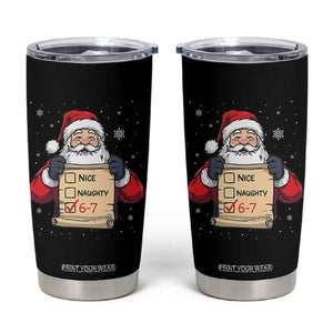 Funny Santa Six Seven Meme Tumbler Cup Gen Z Christmas Gift TS12 Black Print Your Wear