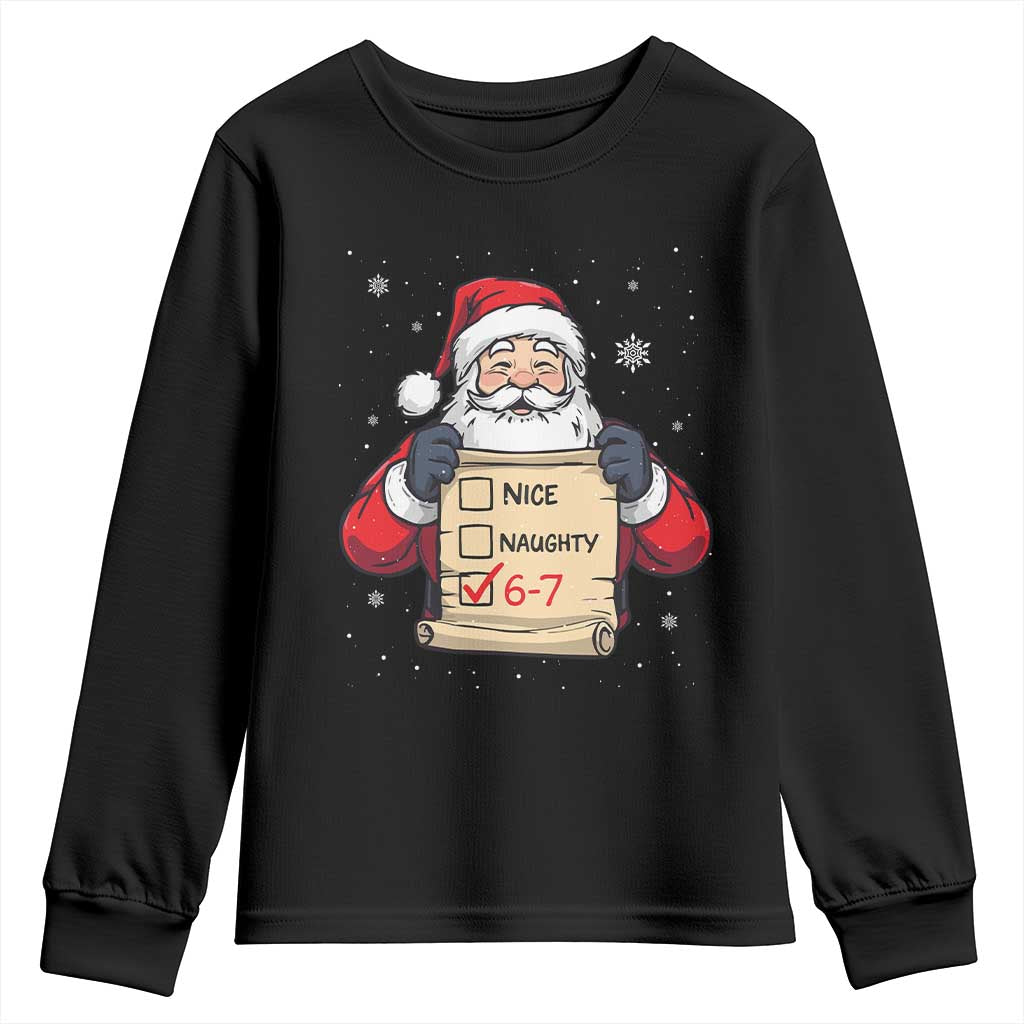 Funny Santa Six Seven Meme Youth Sweatshirt Gen Z Christmas Gift TS12 Black Print Your Wear