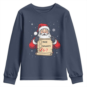 Funny Santa Six Seven Meme Youth Sweatshirt Gen Z Christmas Gift TS12 Navy Print Your Wear