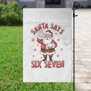 Funny Christmas Meme Gift Garden Flag Santa Says Six Seven TS12 Print Your Wear