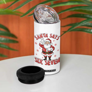 Funny Christmas Meme Gift 4 in 1 Can Cooler Tumbler Santa Says Six Seven TS12 Print Your Wear