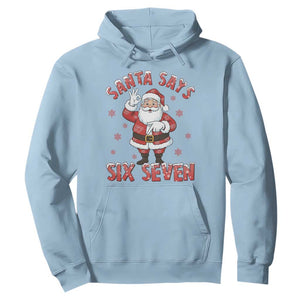 Funny Christmas Meme Gift Hoodie Santa Says Six Seven TS12 Light Blue Print Your Wear