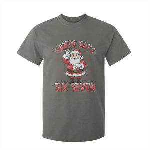 Funny Christmas Meme Gift T Shirt For Kid Santa Says Six Seven TS12 Military Green Print Your Wear