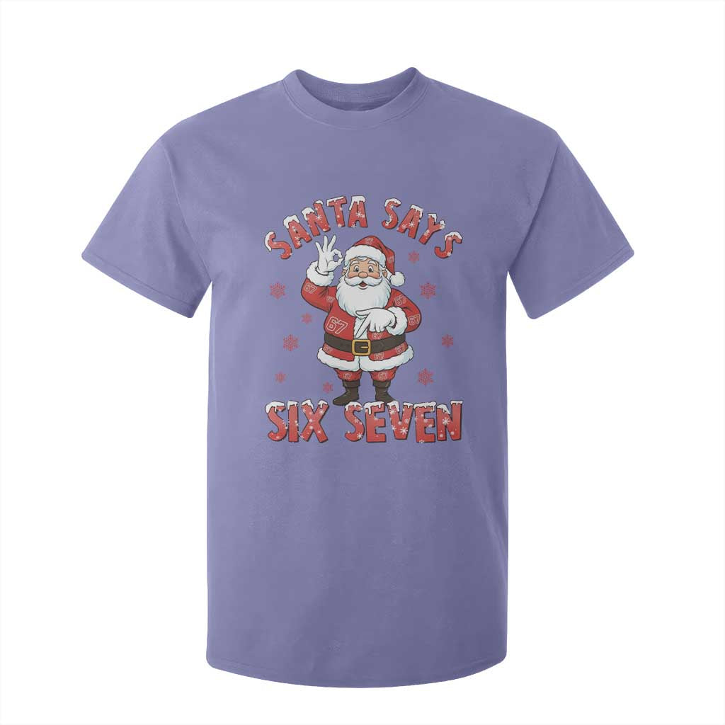 Funny Christmas Meme Gift T Shirt For Kid Santa Says Six Seven TS12 Violet Print Your Wear