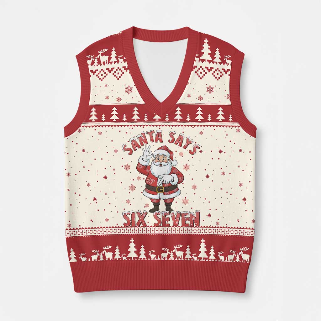 Funny Xmas Meme Gift V-Neck Knit Sweater Vest Santa Says Six Seven TS12 Beige Red Print Your Wear
