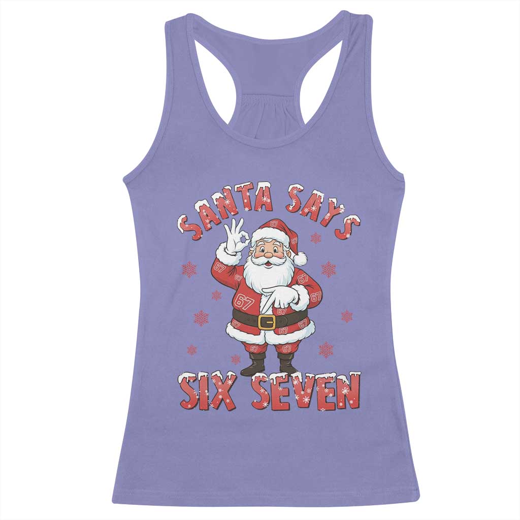 Funny Christmas Meme Gift Racerback Tank Top Santa Says Six Seven TS12 Violet Print Your Wear