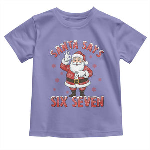 Funny Christmas Meme Gift Toddler T Shirt Santa Says Six Seven TS12 Violet Print Your Wear