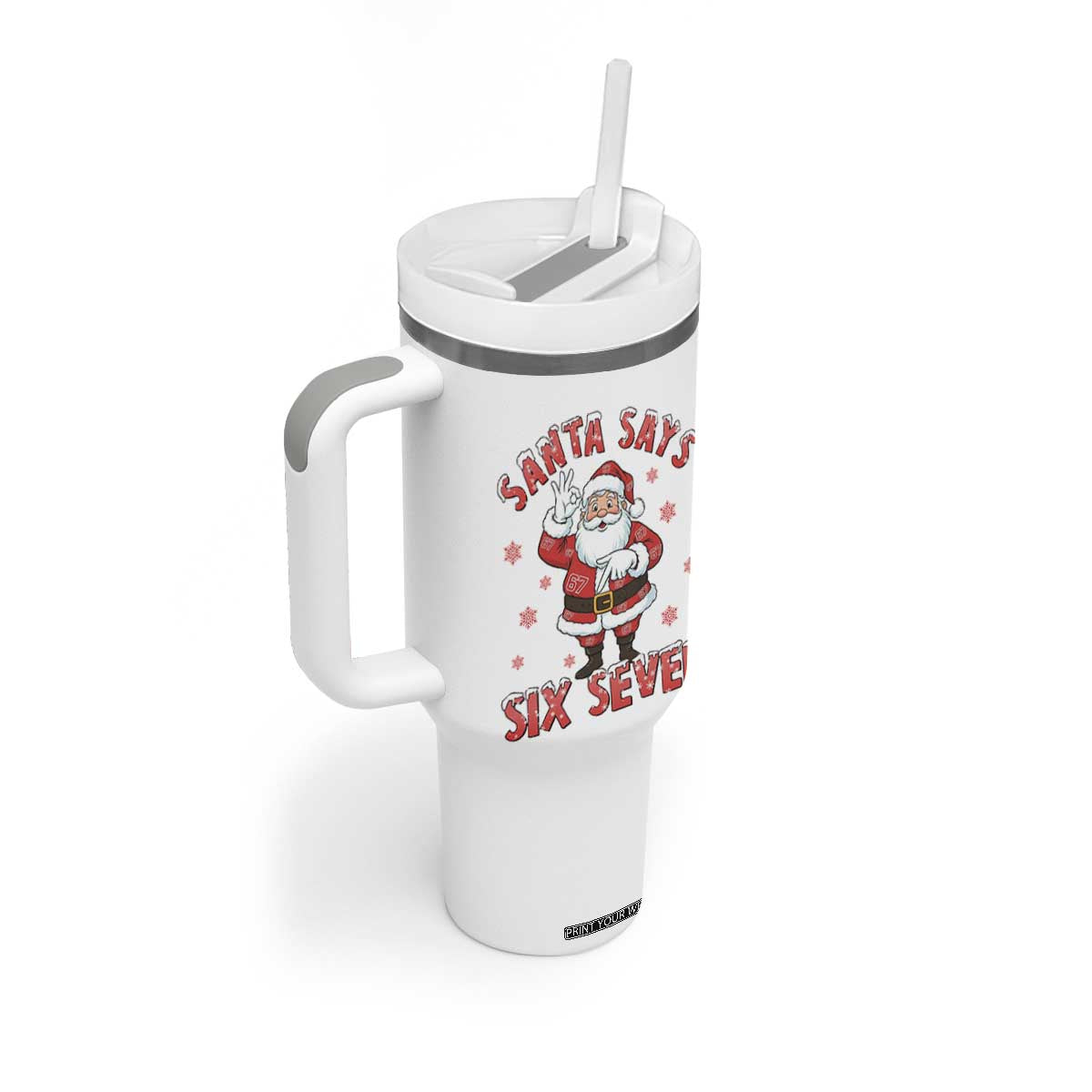Funny Christmas Meme Gift Tumbler With Handle Santa Says Six Seven TS12 Print Your Wear