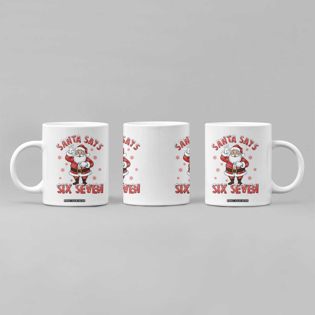 Funny Christmas Meme Gift Coffee Mug Santa Says Six Seven TS12 Print Your Wear