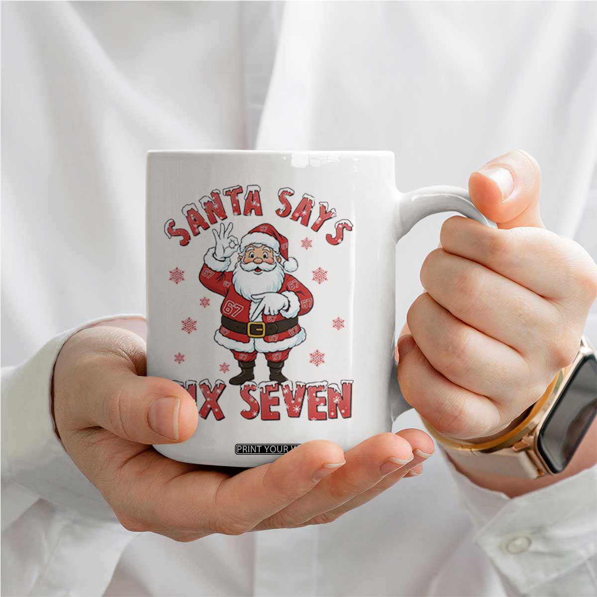 Funny Christmas Meme Gift Coffee Mug Santa Says Six Seven TS12 Print Your Wear