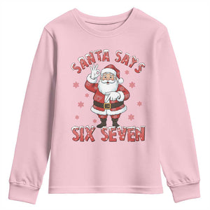 Funny Christmas Meme Gift Youth Sweatshirt Santa Says Six Seven TS12 Light Pink Print Your Wear