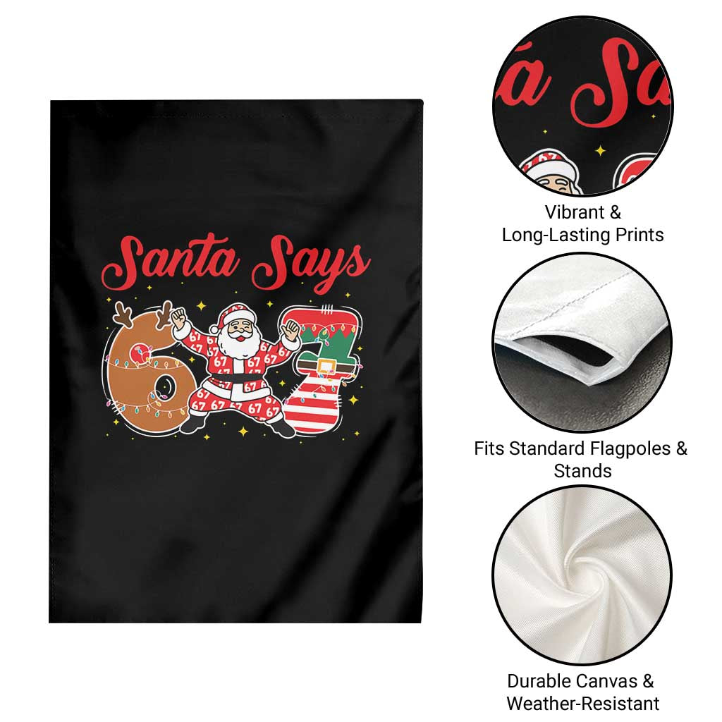 Funny Santa Says Six Seven Meme Garden Flag Holiday Gift For Gen Z TS12 Print Your Wear