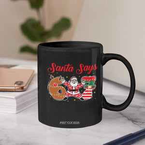 Funny Santa Says Six Seven Meme Coffee Mug Holiday Gift For Gen Z TS12 Print Your Wear