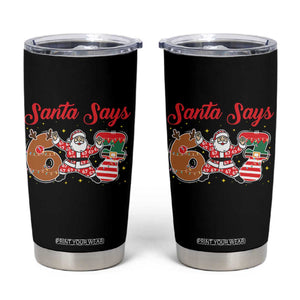 Funny Santa Says Six Seven Meme Tumbler Cup Holiday Gift For Gen Z TS12 Black Print Your Wear