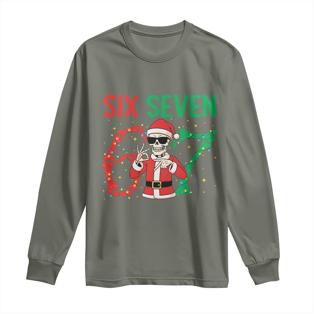 Funny Santa Skeleton Says Six Seven Long Sleeve Shirt Christmas Meme Gift TS12 Military Green Print Your Wear