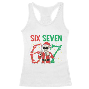 Funny Santa Skeleton Says Six Seven Racerback Tank Top Christmas Meme Gift TS12 White Print Your Wear