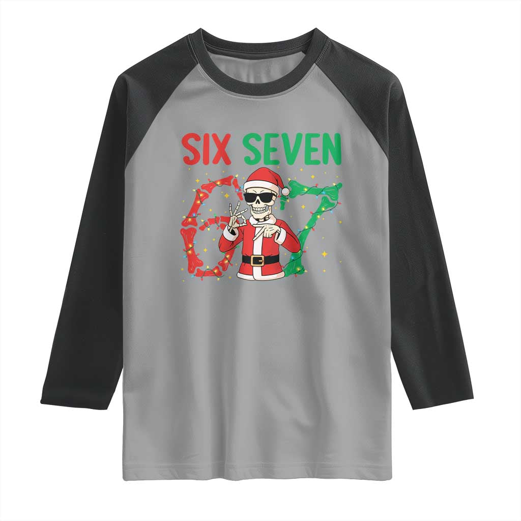 Funny Santa Skeleton Says Six Seven Raglan Shirt Christmas Meme Gift TS12 Sport Gray Black Print Your Wear