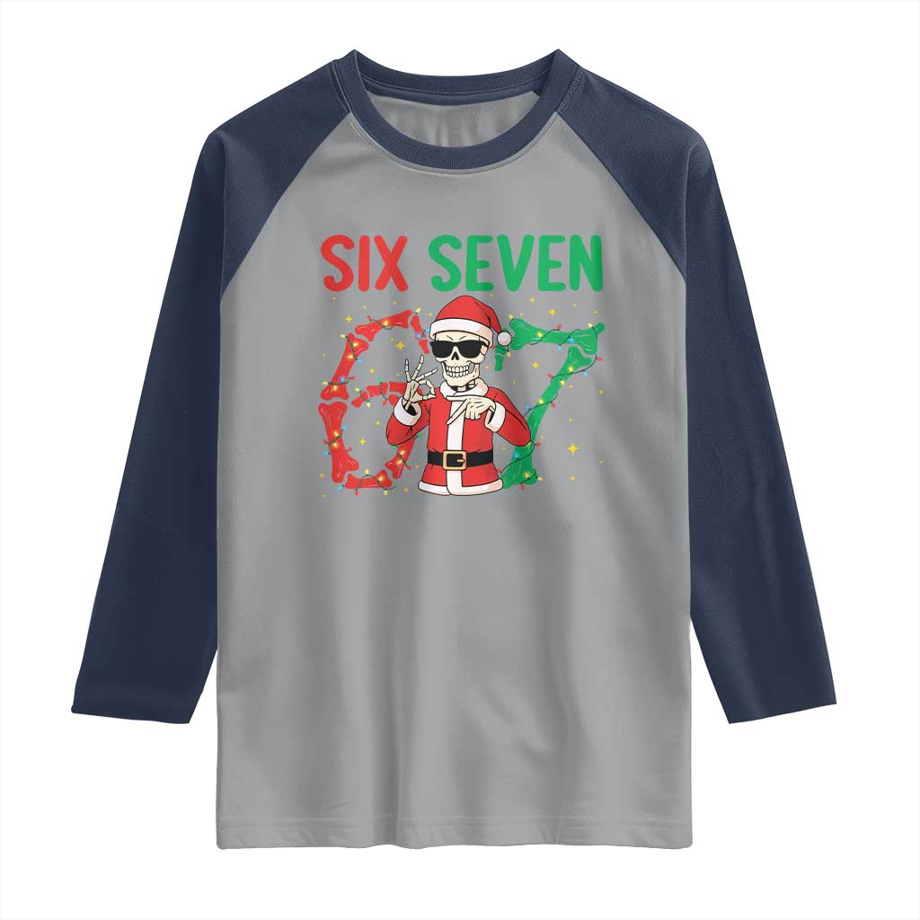Funny Santa Skeleton Says Six Seven Raglan Shirt Christmas Meme Gift TS12 Sport Gray Navy Print Your Wear