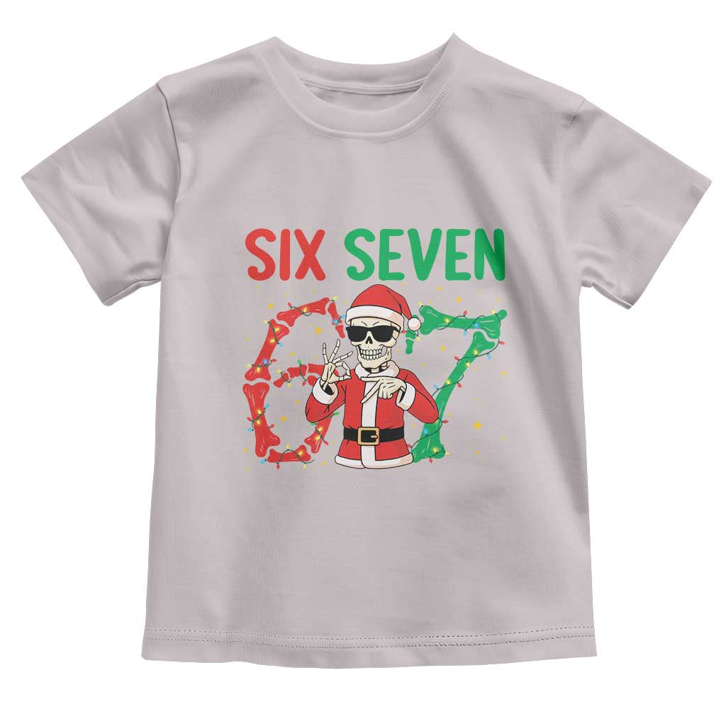 Funny Santa Skeleton Says Six Seven Toddler T Shirt Christmas Meme Gift TS12 Ice Gray Print Your Wear