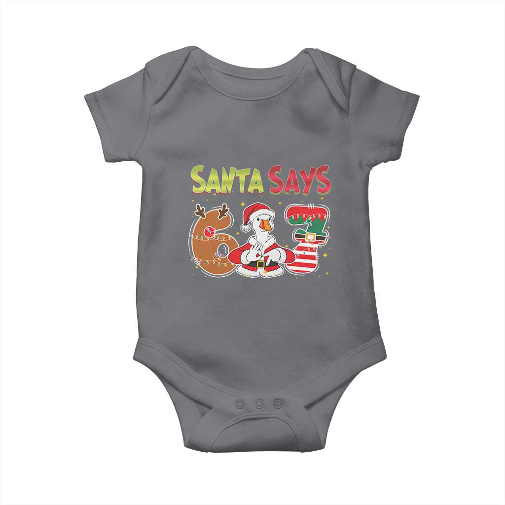 Funny Sant Goose Says Six Seven Baby Onesie Christmas Gift For Gen Z TS12 Charcoal Print Your Wear