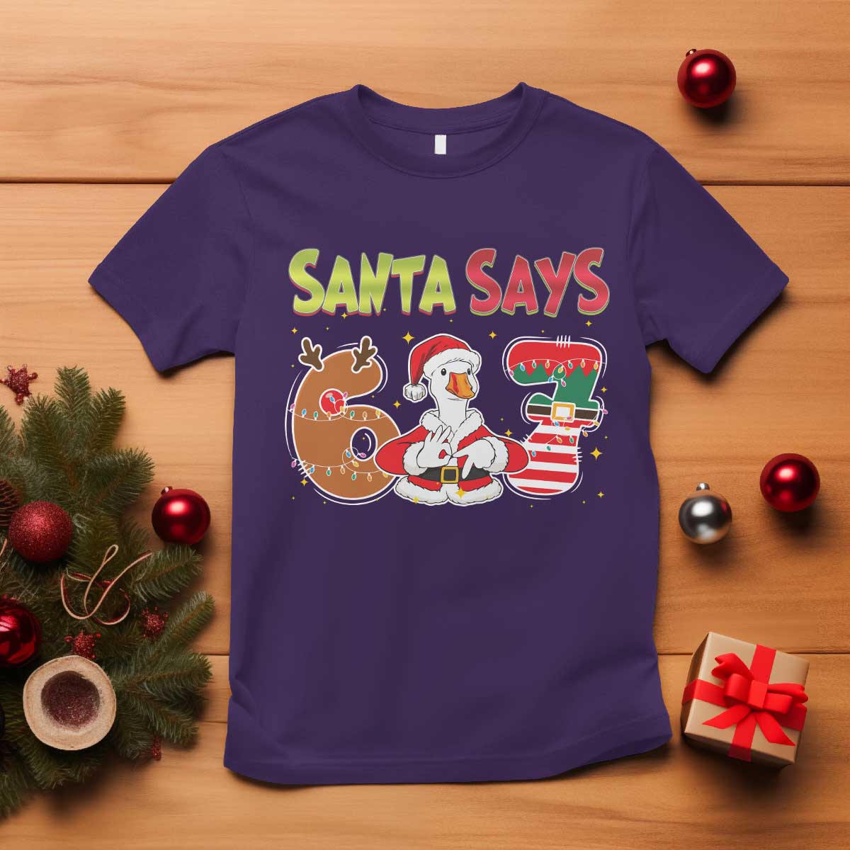 Funny Sant Goose Says Six Seven T Shirt Christmas Gift For Gen Z TS12 Purple Print Your Wear