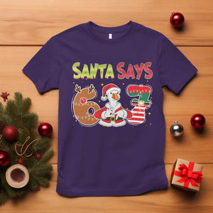 Funny Sant Goose Says Six Seven T Shirt Christmas Gift For Gen Z TS12 Purple Print Your Wear
