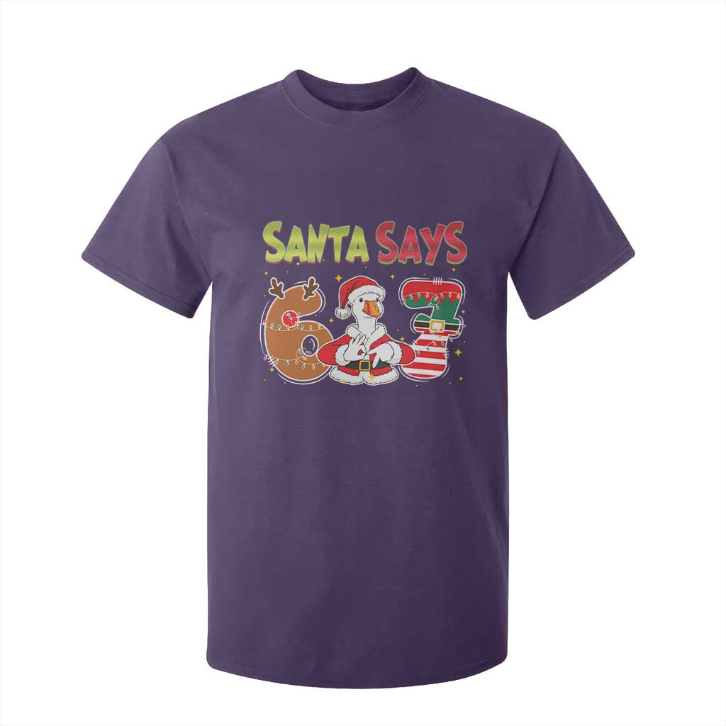 Funny Sant Goose Says Six Seven T Shirt For Kid Christmas Gift For Gen Z TS12 Purple Print Your Wear