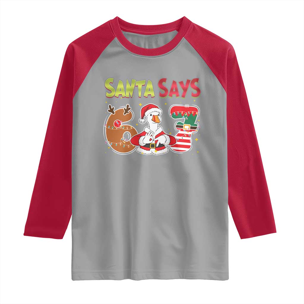 Funny Sant Goose Says Six Seven Raglan Shirt Christmas Gift For Gen Z TS12 Sport Gray Red Print Your Wear