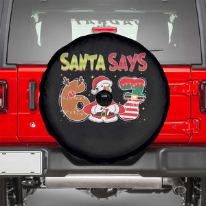 Funny Sant Goose Says Six Seven Spare Tire Cover Christmas Gift For Gen Z TS12 Black Print Your Wear