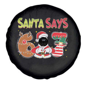 Funny Sant Goose Says Six Seven Spare Tire Cover Christmas Gift For Gen Z TS12 Print Your Wear