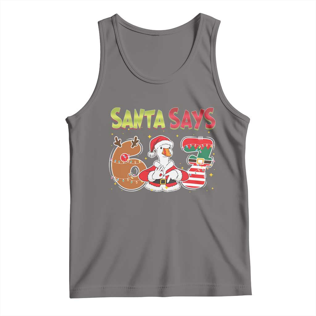 Funny Sant Goose Says Six Seven Tank Top Christmas Gift For Gen Z TS12 Deep Heather Print Your Wear