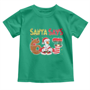 Funny Sant Goose Says Six Seven Toddler T Shirt Christmas Gift For Gen Z TS12 Irish Green Print Your Wear