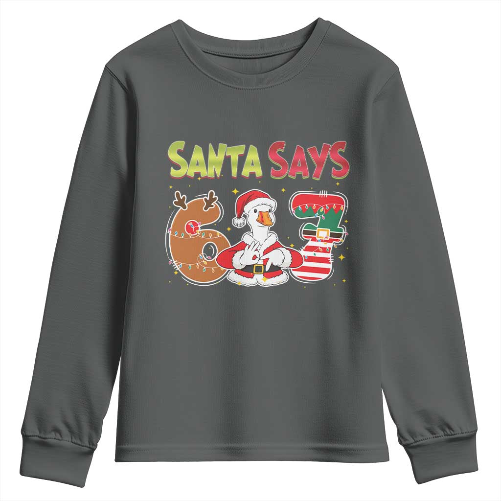 Funny Sant Goose Says Six Seven Youth Sweatshirt Christmas Gift For Gen Z TS12 Dark Heather Print Your Wear