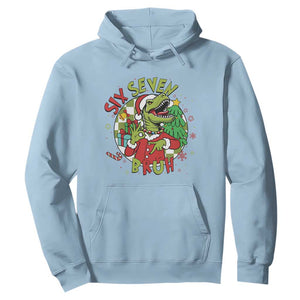 Funny Christmas Dinosaur Lover Gift Hoodie Trending Six Seven Bruh TS12 Light Blue Print Your Wear