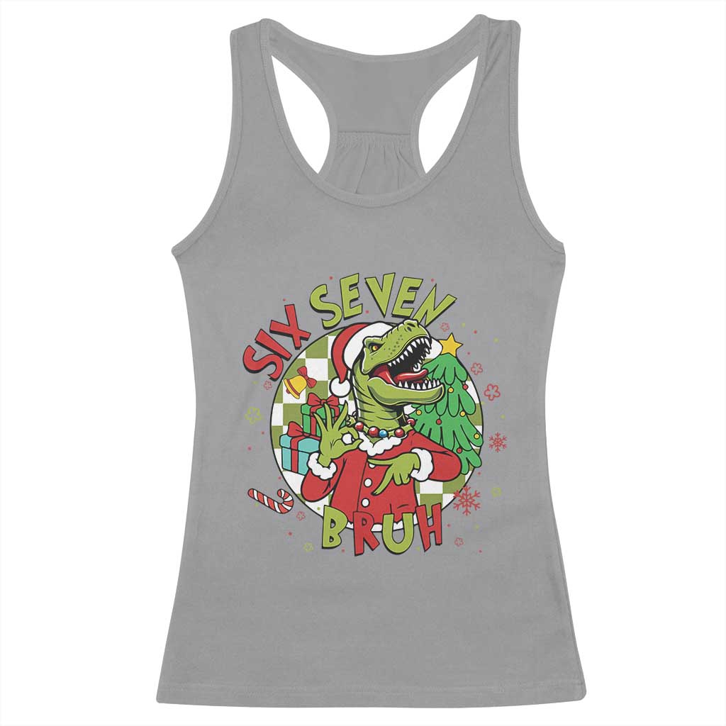 Funny Christmas Dinosaur Lover Gift Racerback Tank Top Trending Six Seven Bruh TS12 Sport Gray Print Your Wear