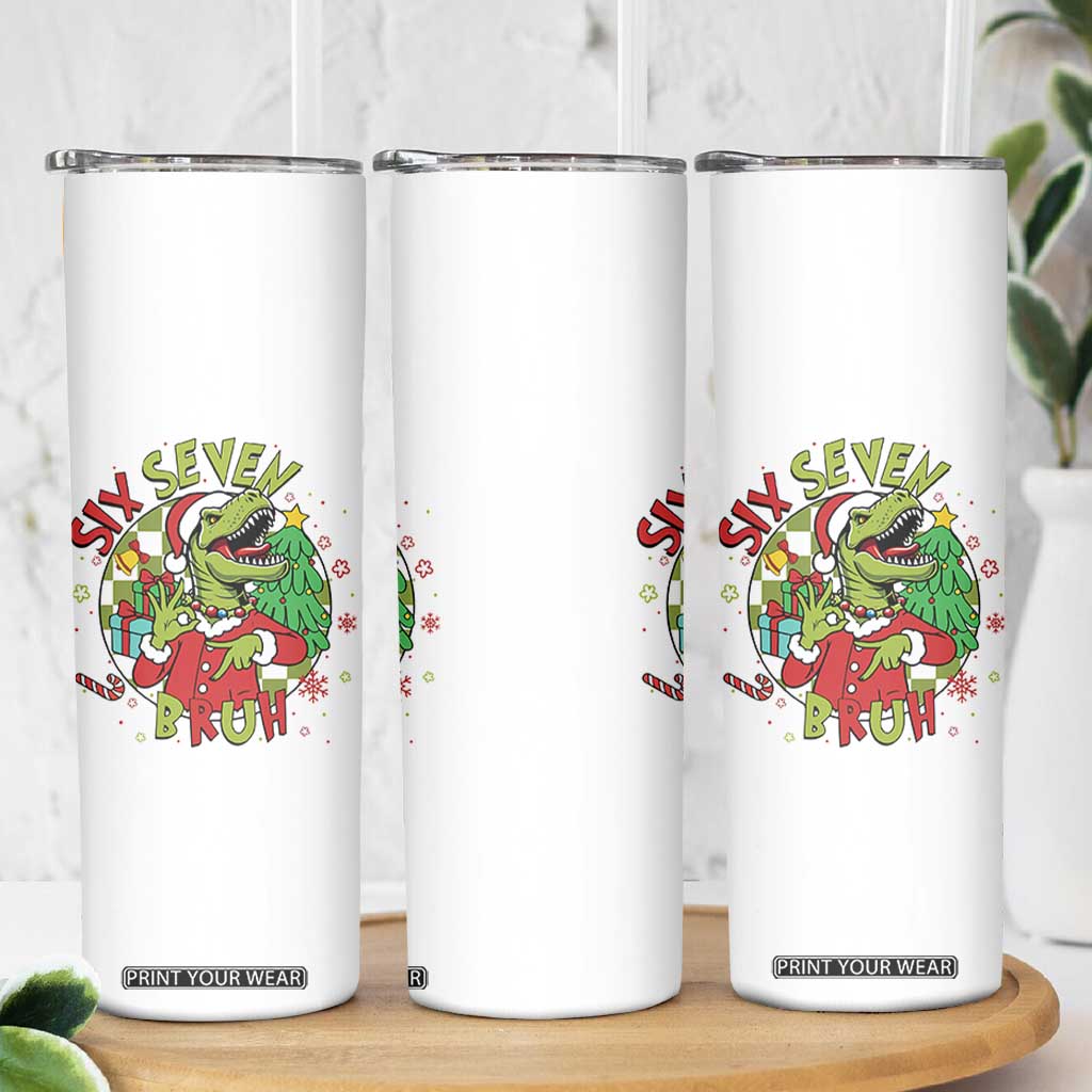 Funny Christmas Dinosaur Lover Gift Skinny Tumbler Trending Six Seven Bruh TS12 Print Your Wear