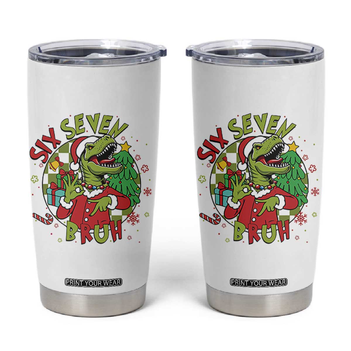 Funny Christmas Dinosaur Lover Gift Tumbler Cup Trending Six Seven Bruh TS12 White Print Your Wear