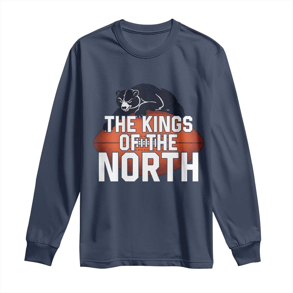 The Kings Of The North Long Sleeve Shirt Chicago Football Lover TS12 Navy Print Your Wear