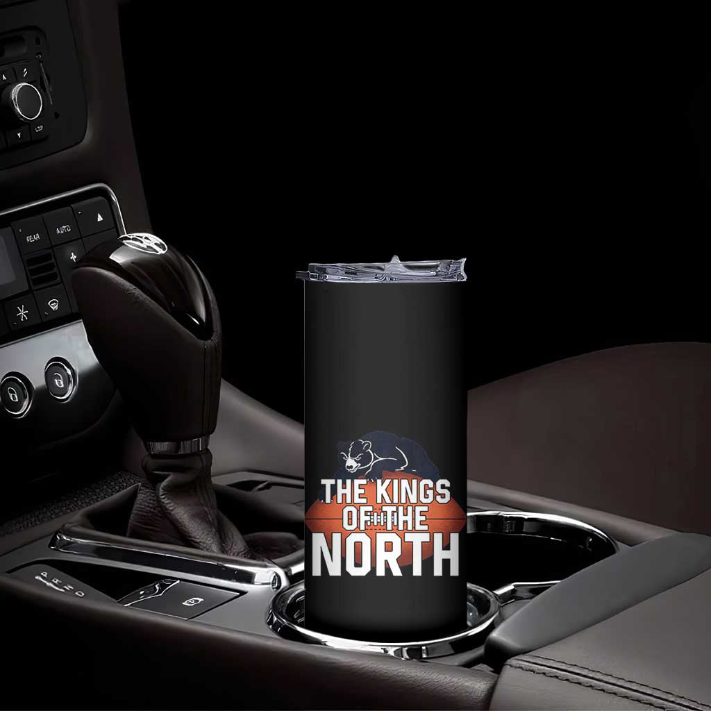 The Kings Of The North Skinny Tumbler CFB Lover TS12 Print Your Wear