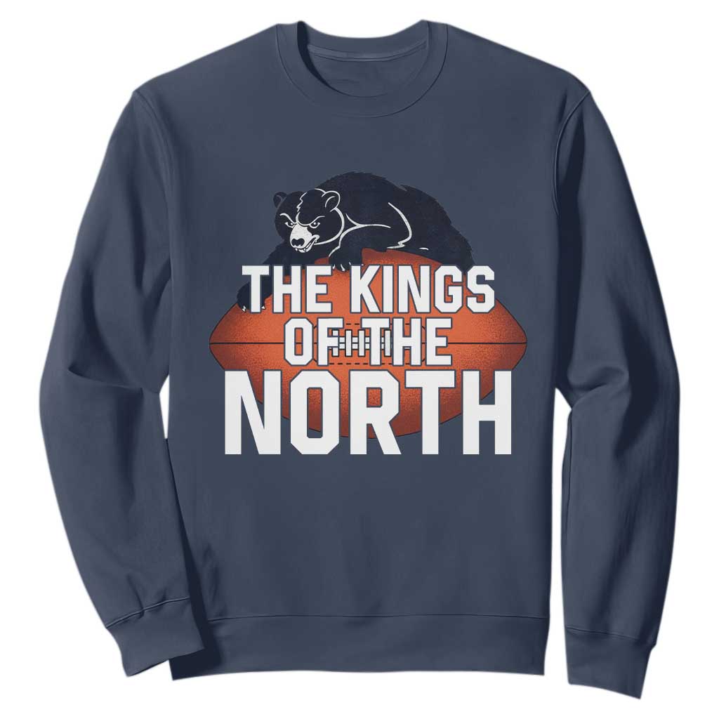 The Kings Of The North Sweatshirt Chicago Football Lover TS12 Navy Print Your Wear